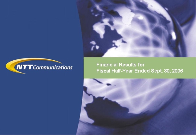 Financial Results Outline for Fiscal Half Year Ended Sept. 30, 2006