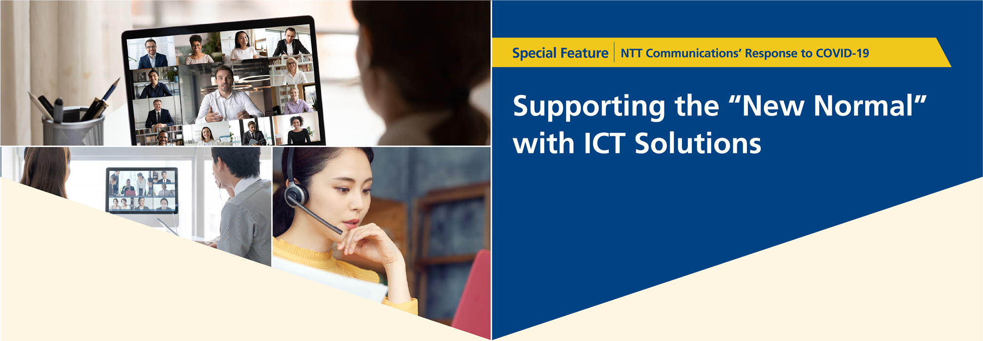 Supporting the “New Normal”with ICT Solutions