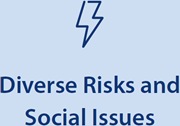 Diverse Risks and Social Issuesss