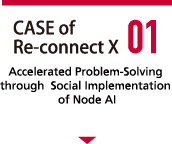 CASE of Re-connect X 01