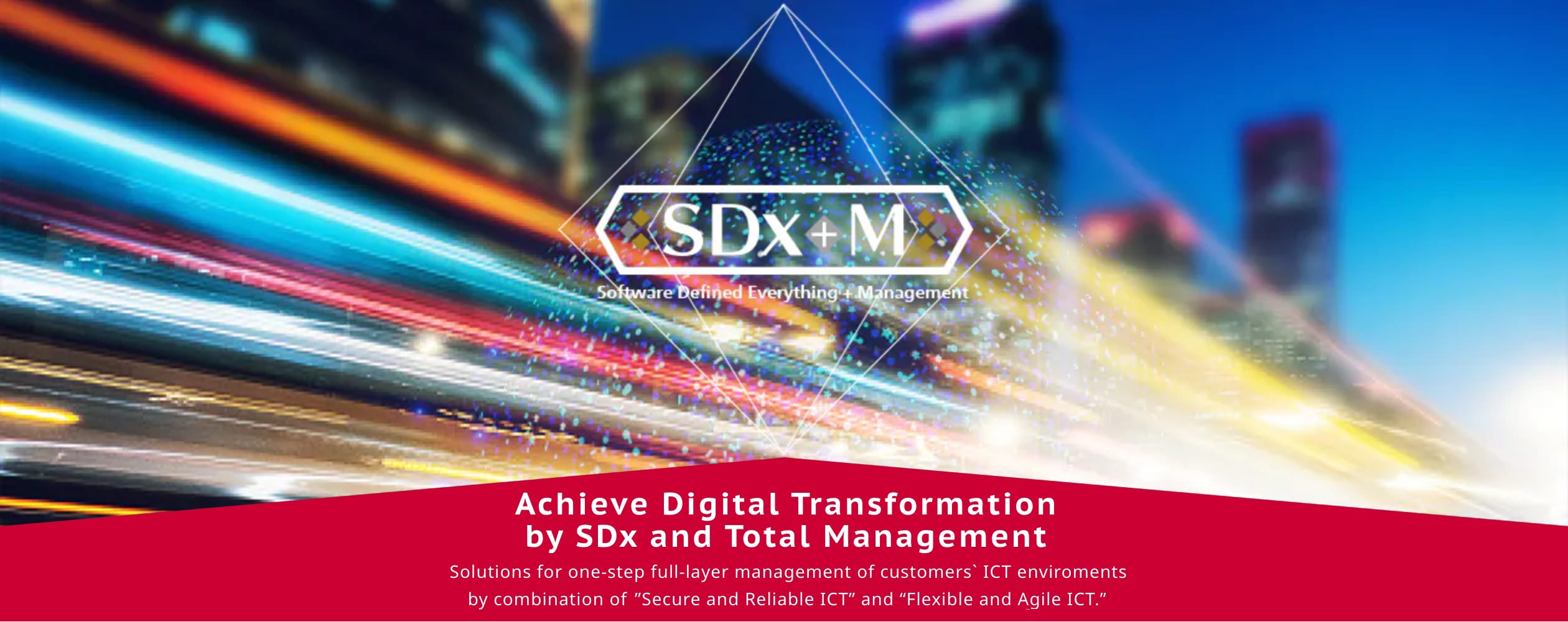Achieve Digital Transformation by SDx and Total Management