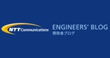 NTT Com Engineers’ Blog