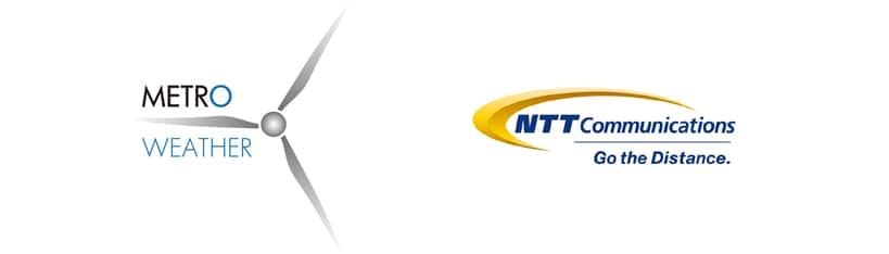 メトロウェザー株式会社 / NTTコミュニケーションズ株式会社 メトロウェザー株式会社 / NTTコミュニケーションズ株式会社