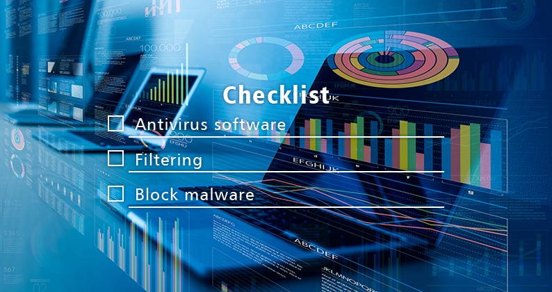 自社のIT環境をチェックシートで見直す！マルウェアによる被害を防ぐ新たな対策