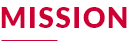 MISSION