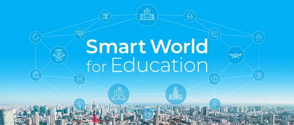Smart World for Education