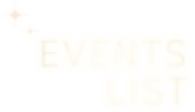 EVENTS LIST