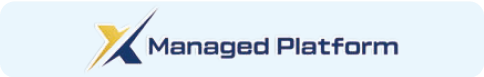 X Managed Platform