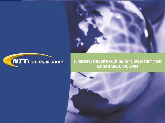 Financial Results Outline for Fiscal Half Year Ended Sept. 30, 2004